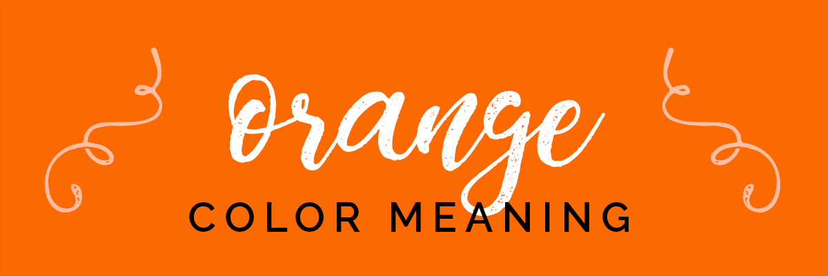 orange banner with words orange color meaning.