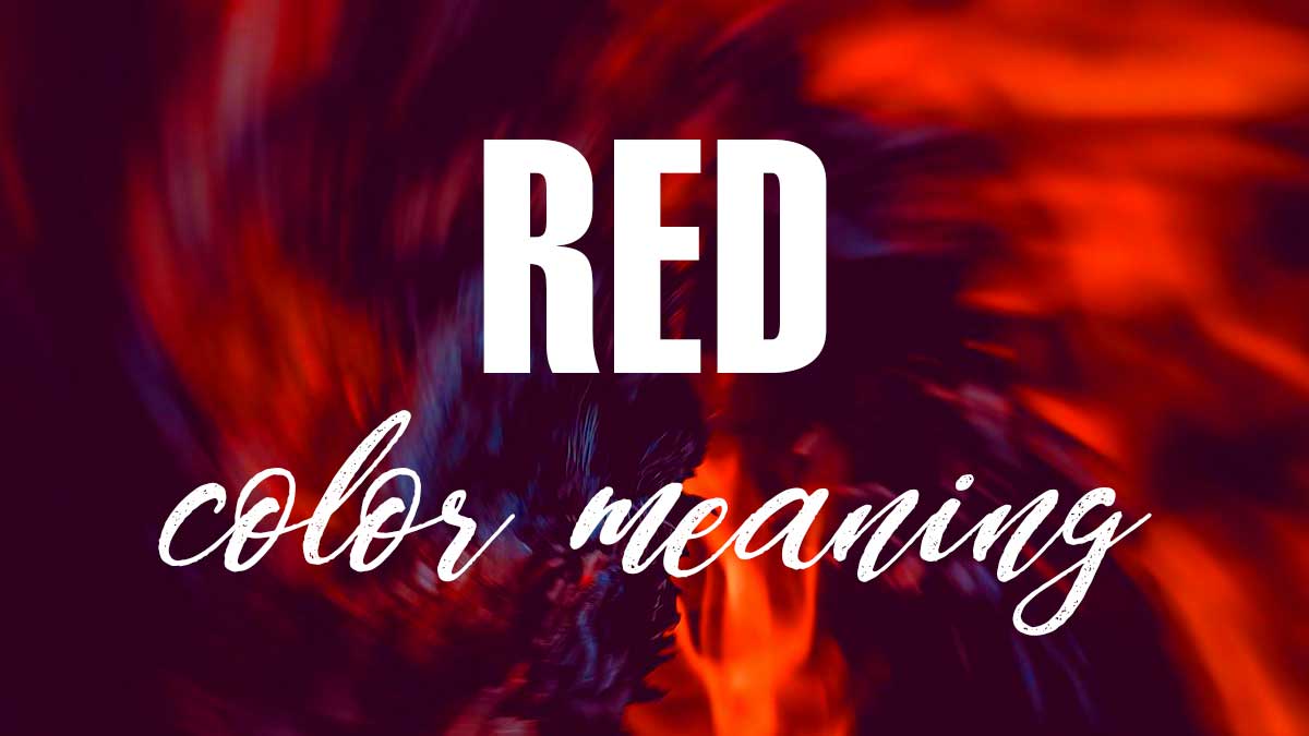 fiery red swirls says Red Color Meaning.