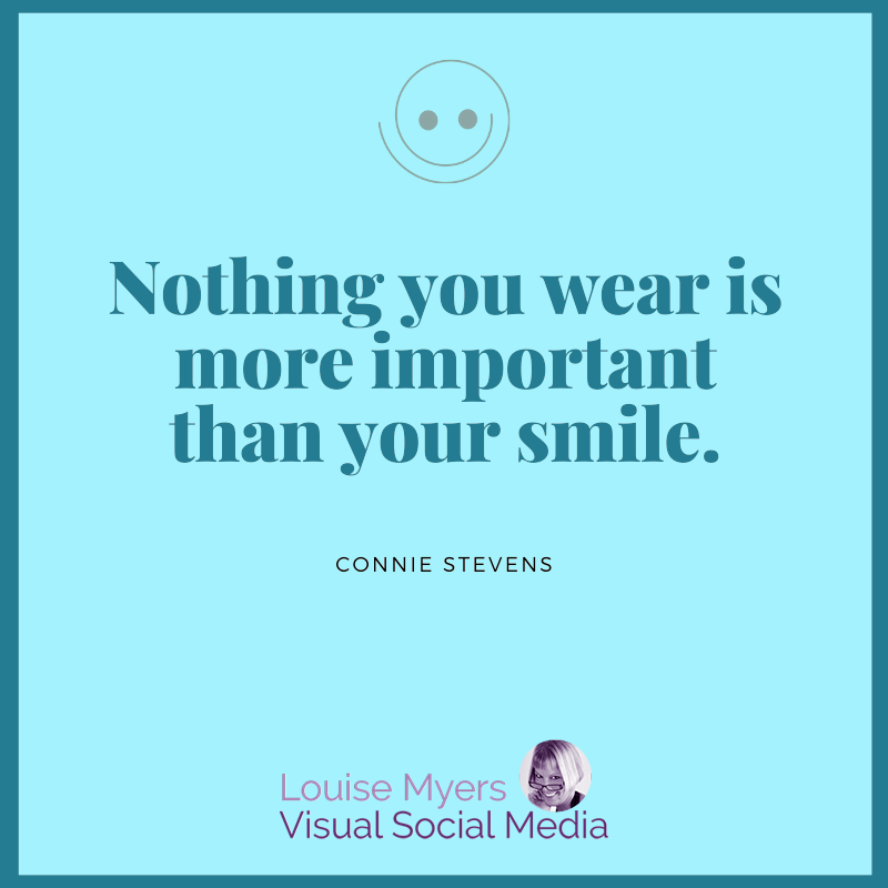 aqua quote graphic says nothing is more important than your smile.