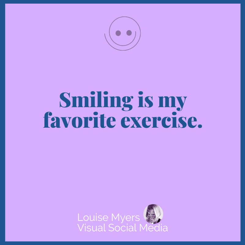 lavender graphic says smiling is my favorite exercise.