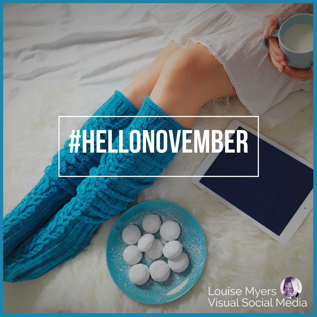 woman wearing cozy turquoise knee high socks on white quilt says hello november.