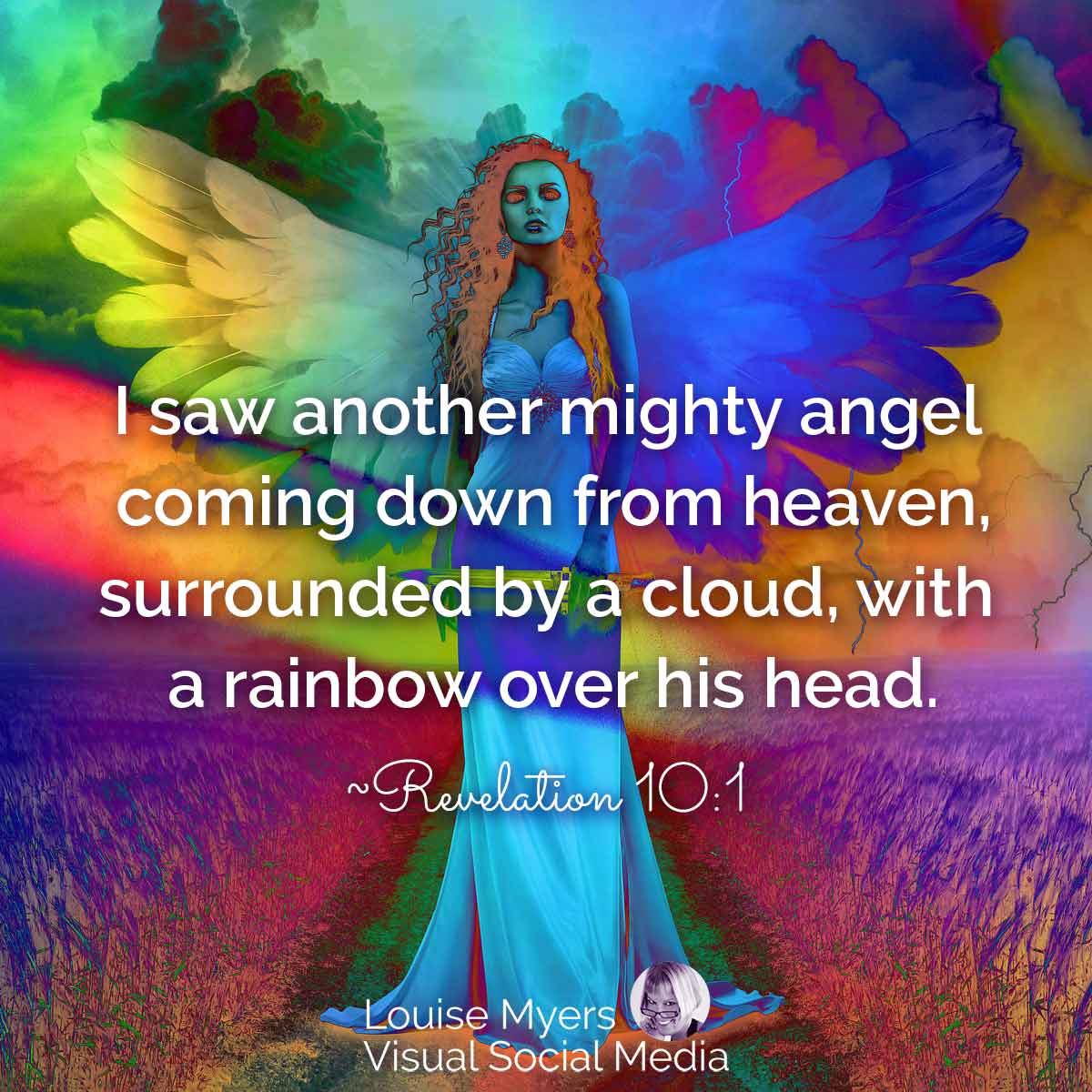 colorful angel art has bible verse, I saw another mighty angel coming with a rainbow.