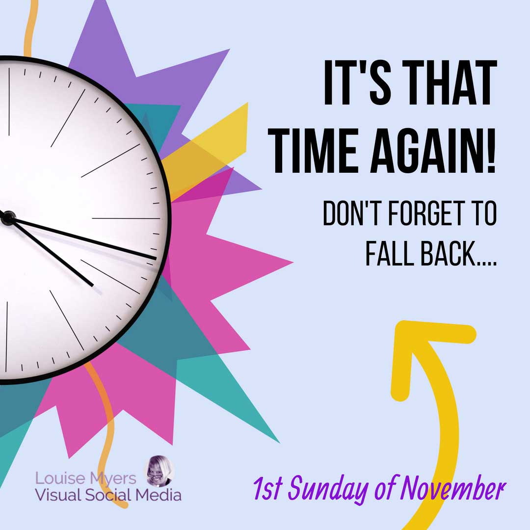colorful clock graphic says it's time again to fall back on the first sunday of november.