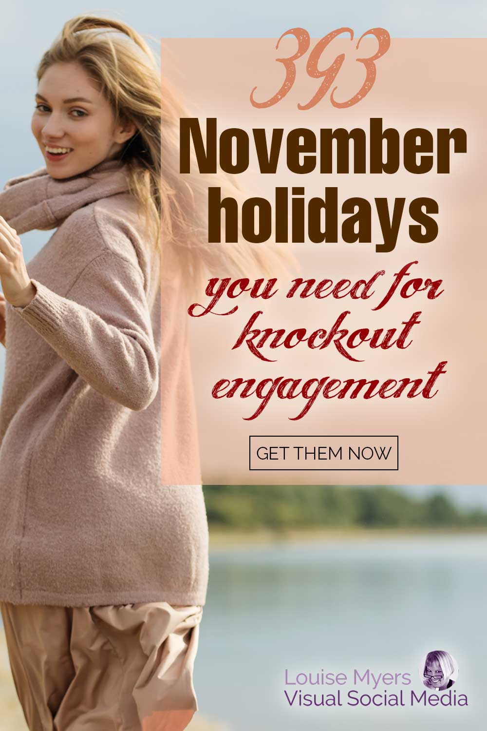woman in sweater runs along waters edge with text saying november holidays you need for knockout engagement.