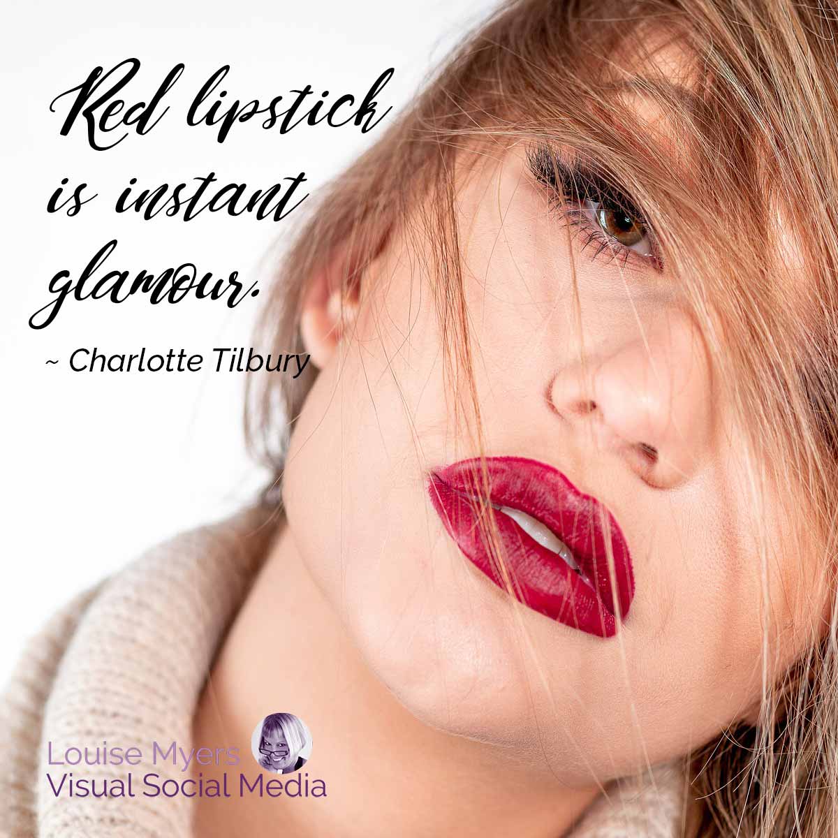 sophisticated woman with full red lips has quote, Red lipstick is instant glamour.