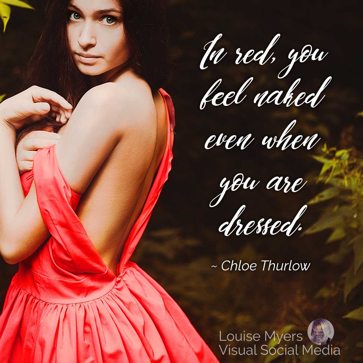 coy woman in red dress with quote, In red, you feel naked even when you are dressed.