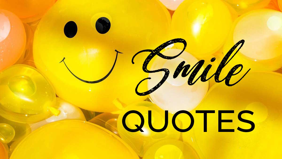 quotes on smile and love