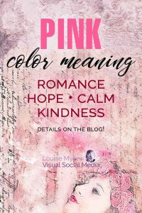 Pink Color Meaning: How to Say Love, Peace, Goodness | LouiseM