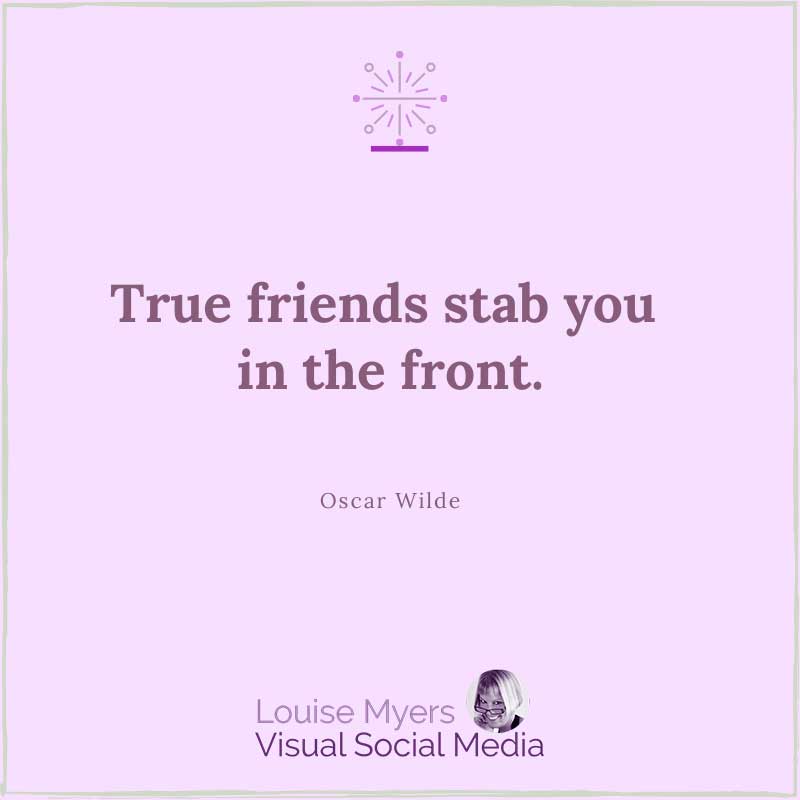 purple quote image says true friends stab you in the front.