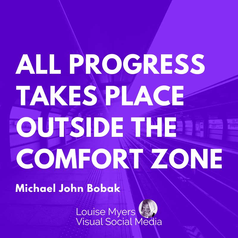 purple quote image says progress takes place outside the comfort zone.