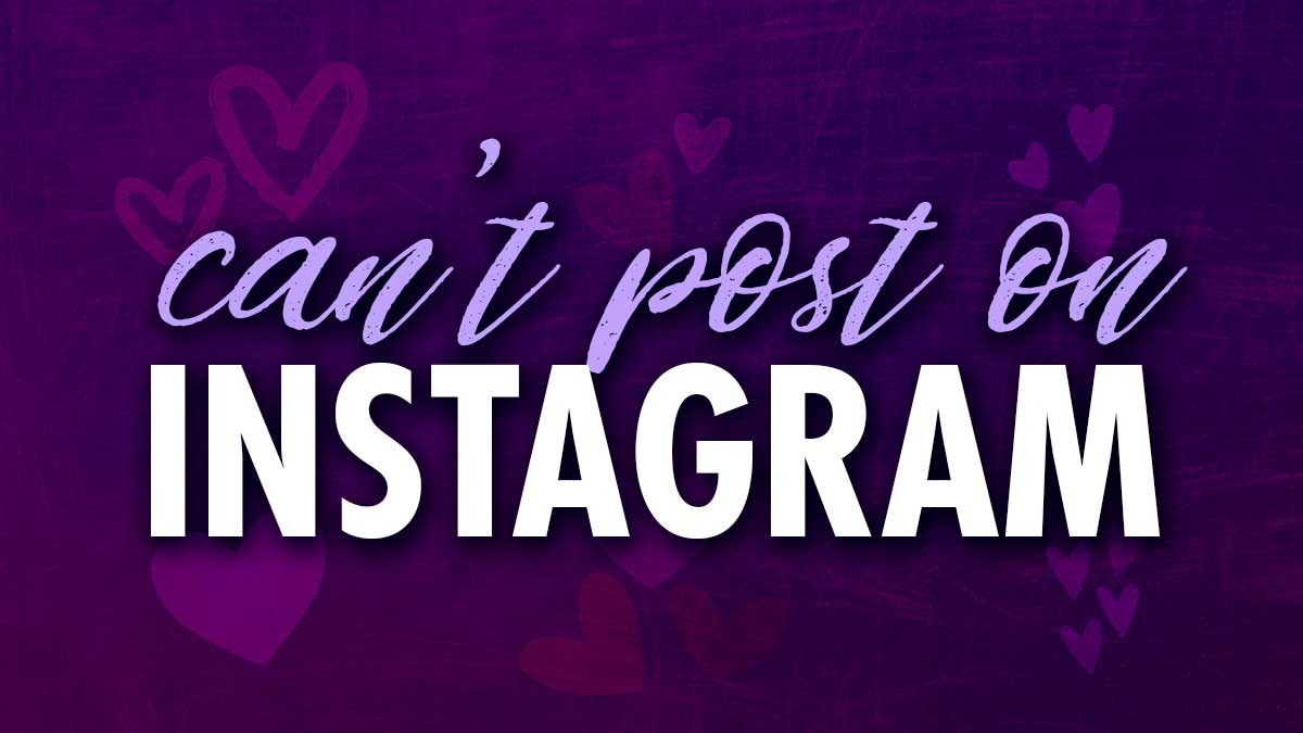 purple graphic with subtle IG stickers says can't post on instagram.