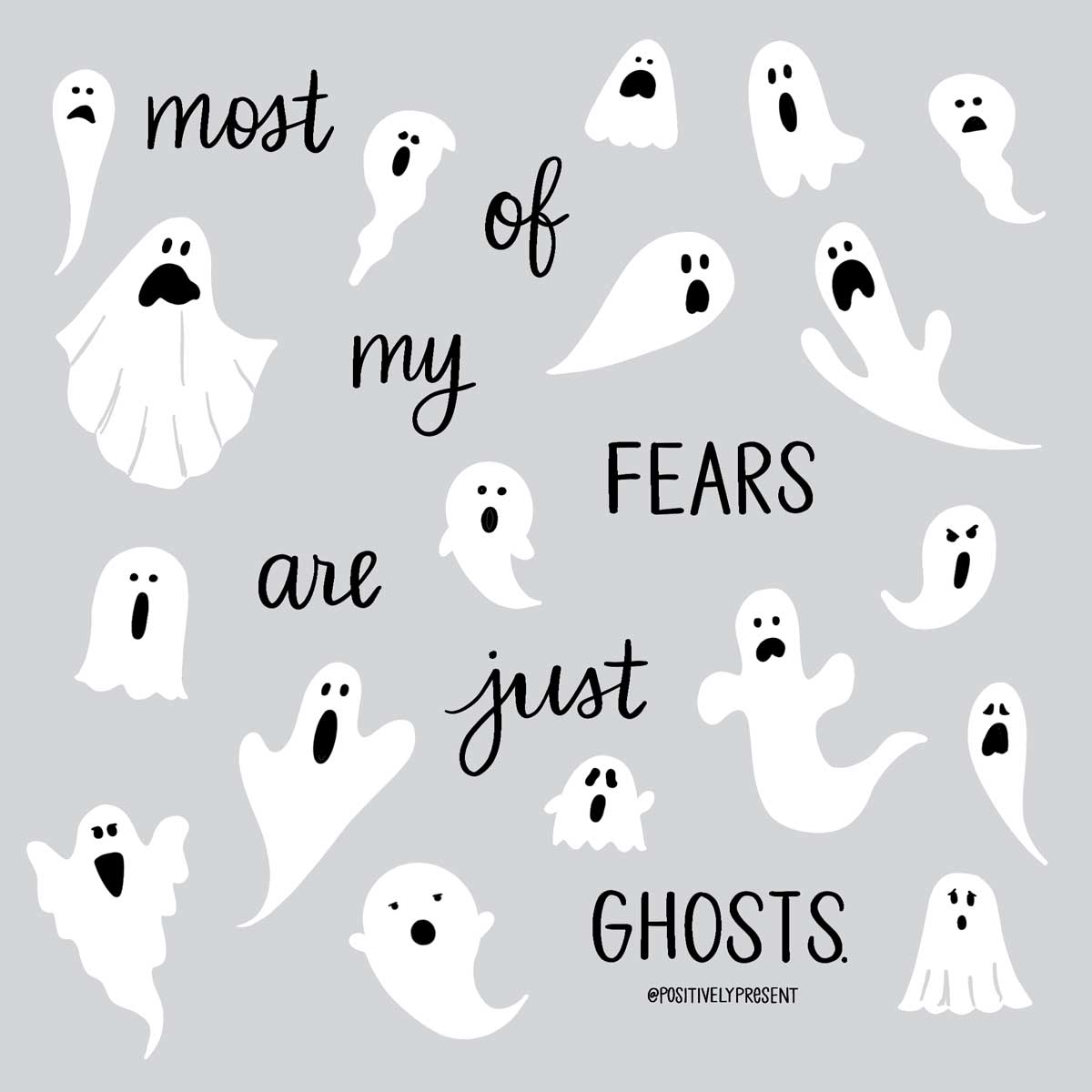 funny ghost drawings has quote most of my fears are just ghosts.