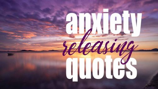 125 Anxiety Quotes for More Calm, Hope and Healing | LouiseM