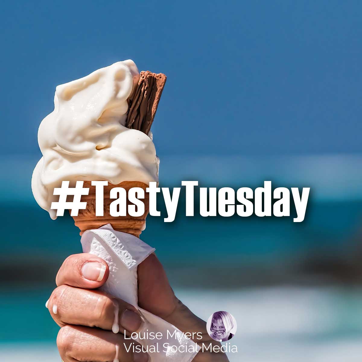 hand holding ice cream cone at the beach says hashtag tasty tuesday.